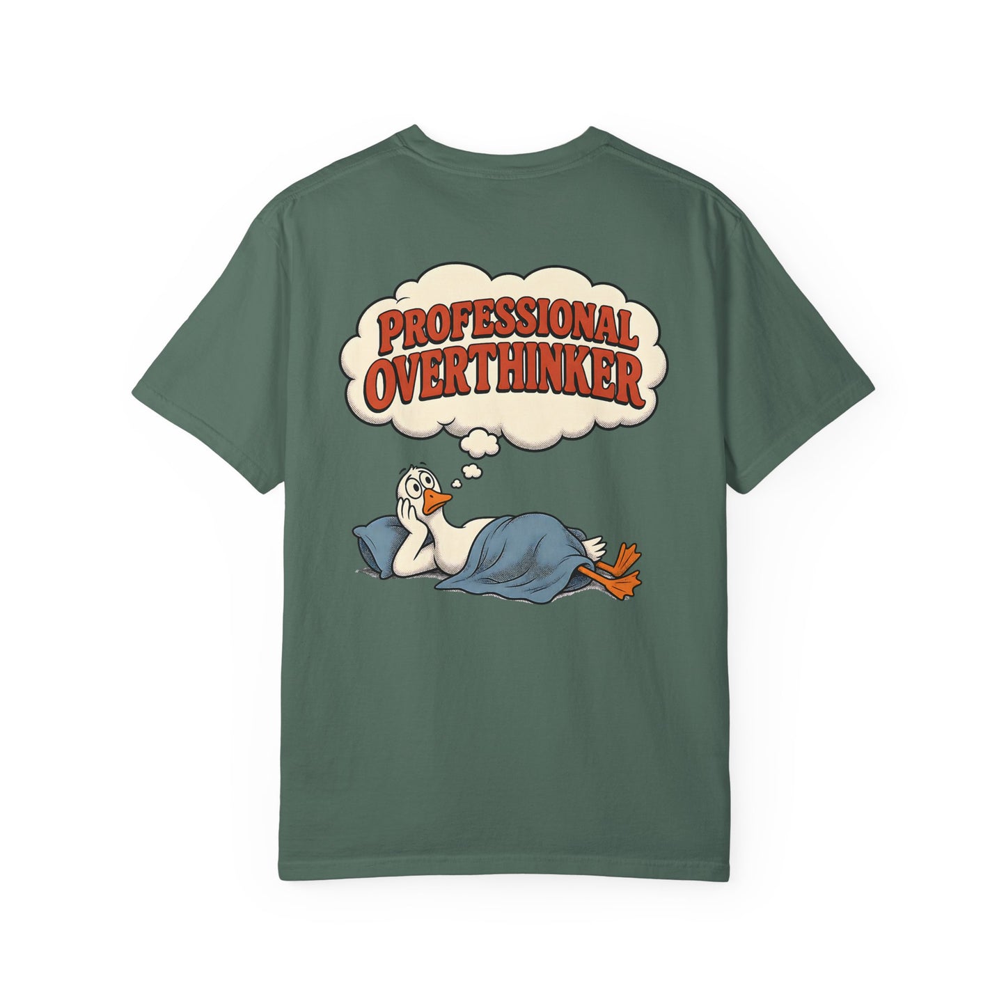 Professional Overthinker T-Shirt — BACK PRINT -Silly Goose Graphic Tee