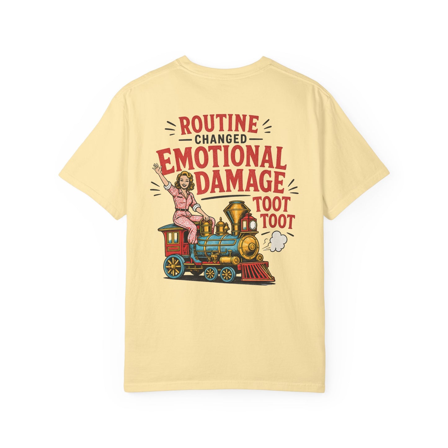 Emotional Damage Train T-Shirt — 'Routine Changed' Vintage Locomotive Graphic BACK PRINT