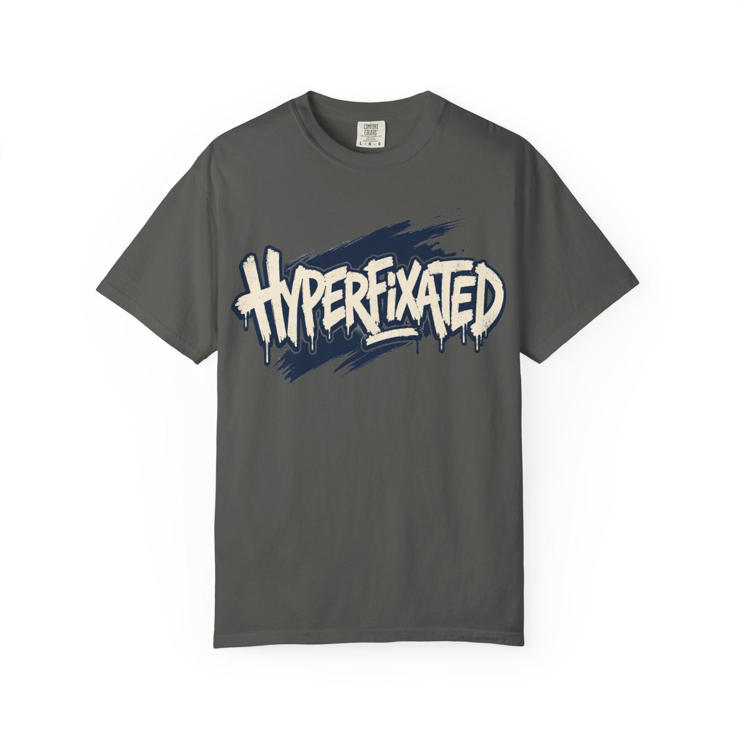Hyperfixated Graphic T-Shirt
