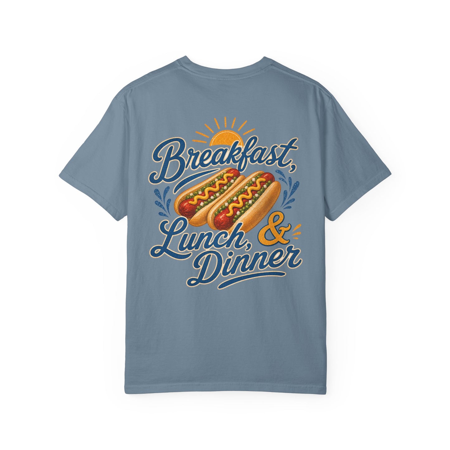 "Breakfast, Lunch & Dinner" Hot Dog Graphic Tee, routine, asd BACK PRINT