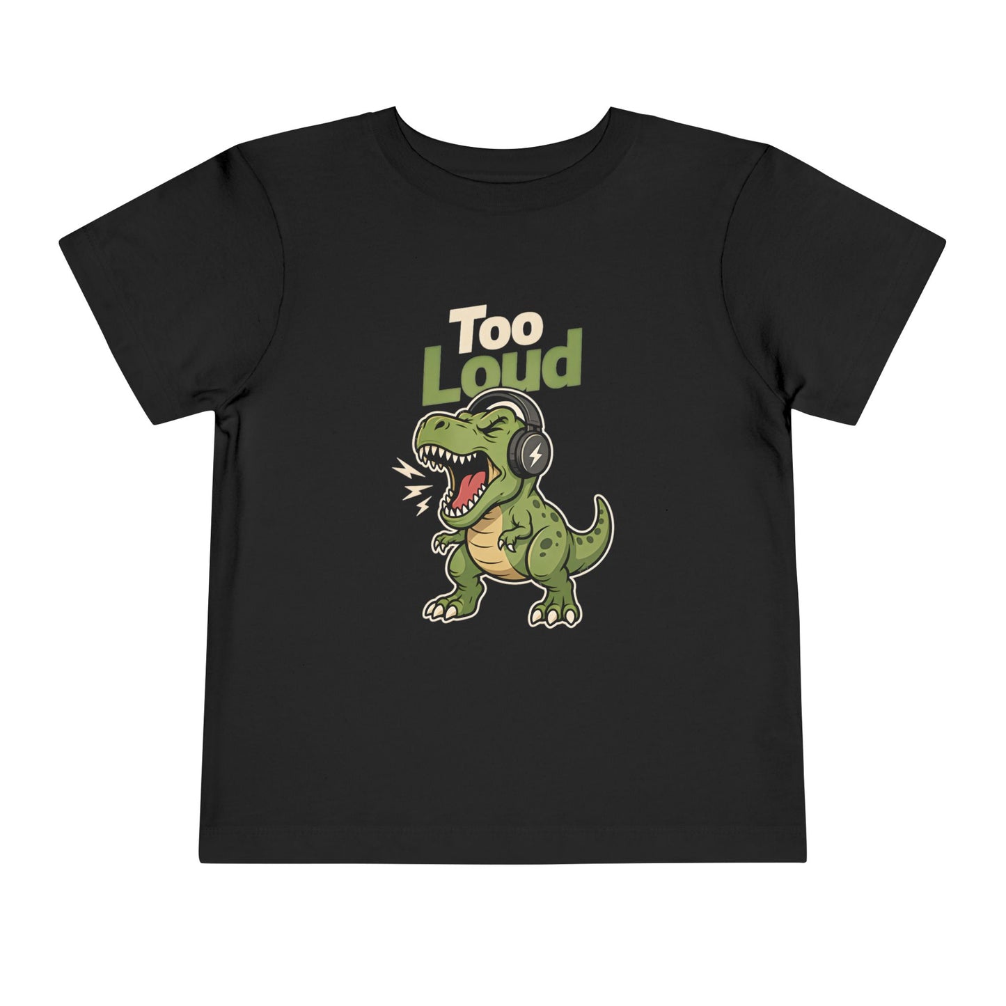 Toddler Tee — 'Too Loud' Headphone T-Rex Graphic Shirt