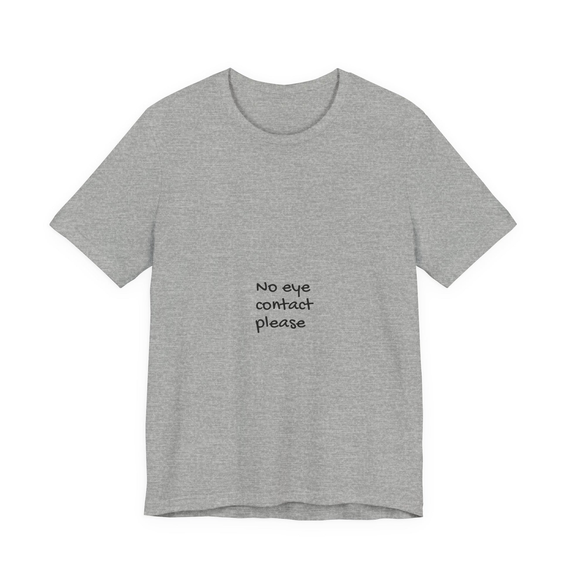 No Eye Contact Please T-Shirt — Funny Introvert Social Humor Tee image