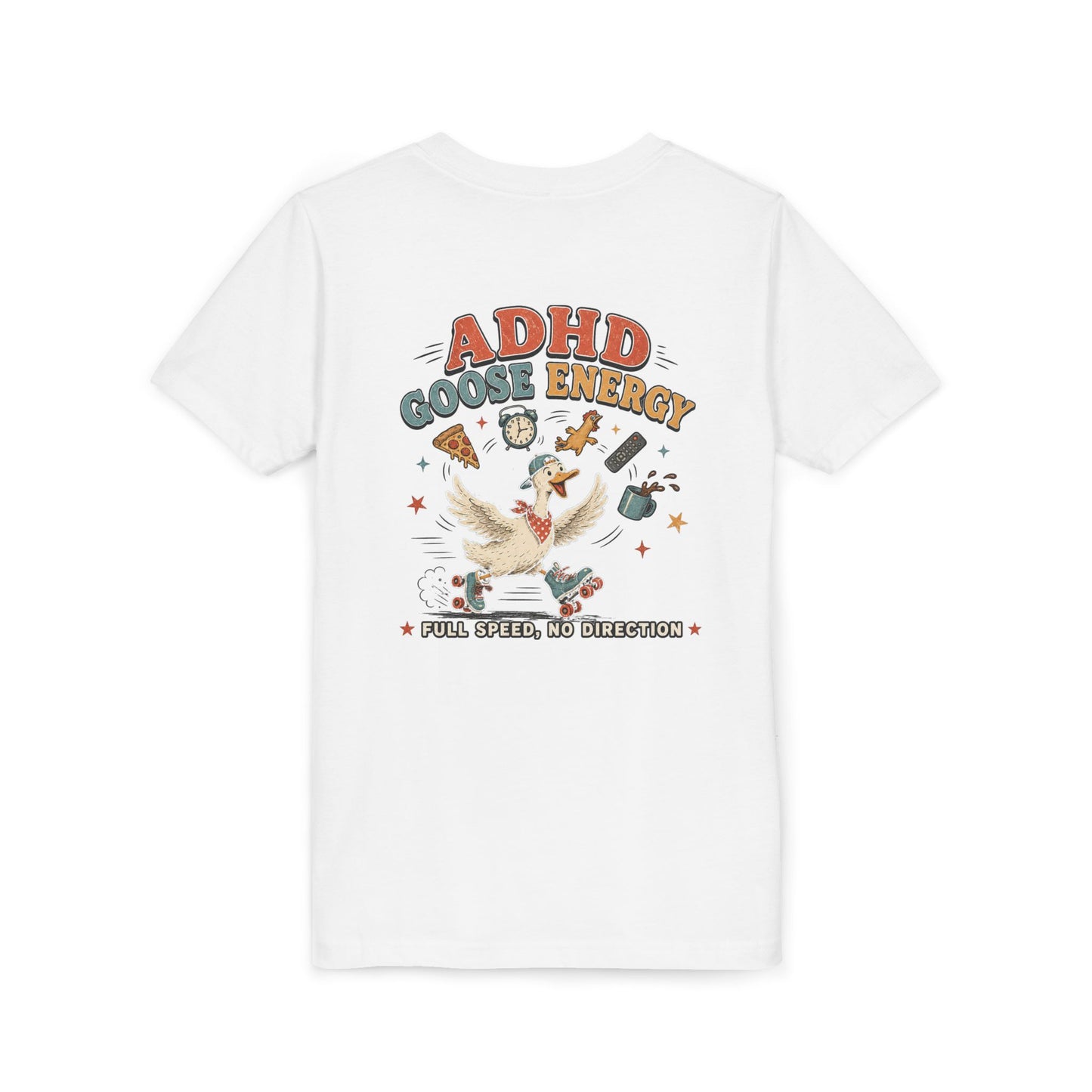 ADHD Silly Goose Energy Youth Tee — 'Full Speed, No Direction' Graphic Kids T‑Shirt BACK PRINT
