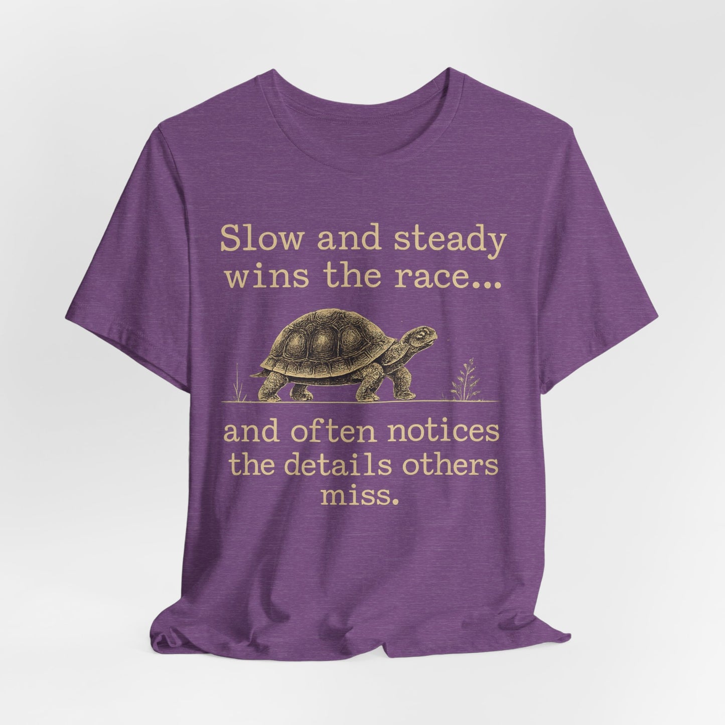 Slow and Steady Wins the Race T-Shirt — Detail-Oriented Turtle Graphic Tee image 39