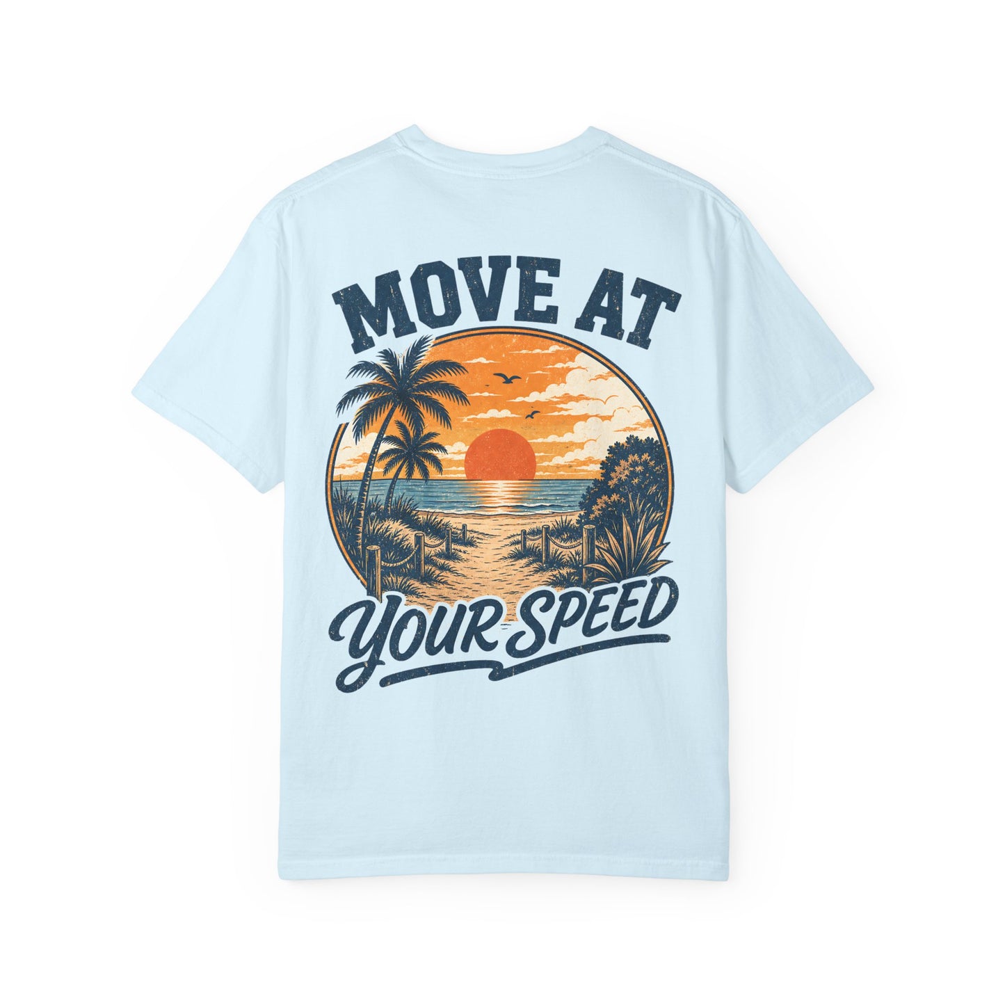 "Move At Your Speed" Retro Beach Sunset T-Shirt