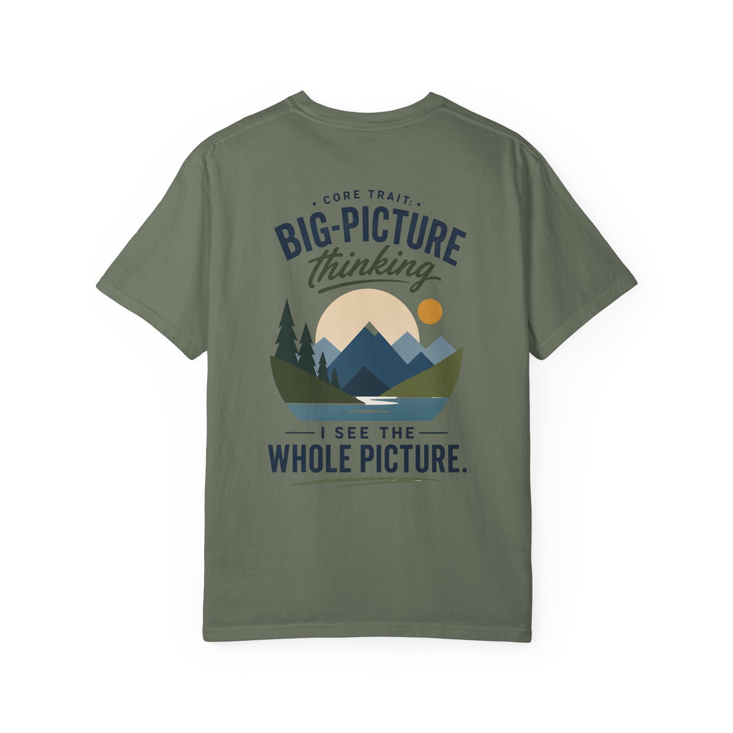 Big-Picture Thinking T-Shirt — 'I See the Whole Picture' Graphic Tee