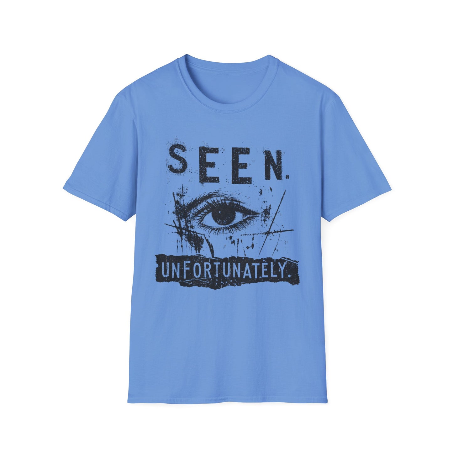 Seen. Eye Graphic T-Shirt — "Seen. Unfortunately." Vintage Grunge Tee