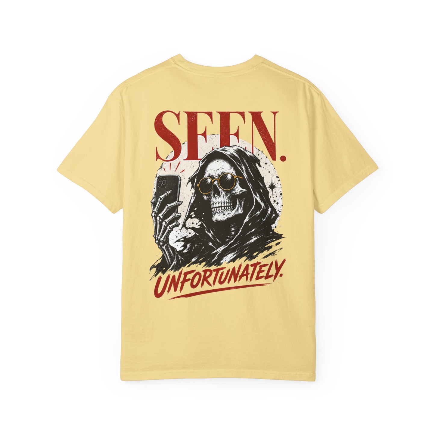 "Seen. Unfortunately." Skull Selfie Graphic T-Shirt