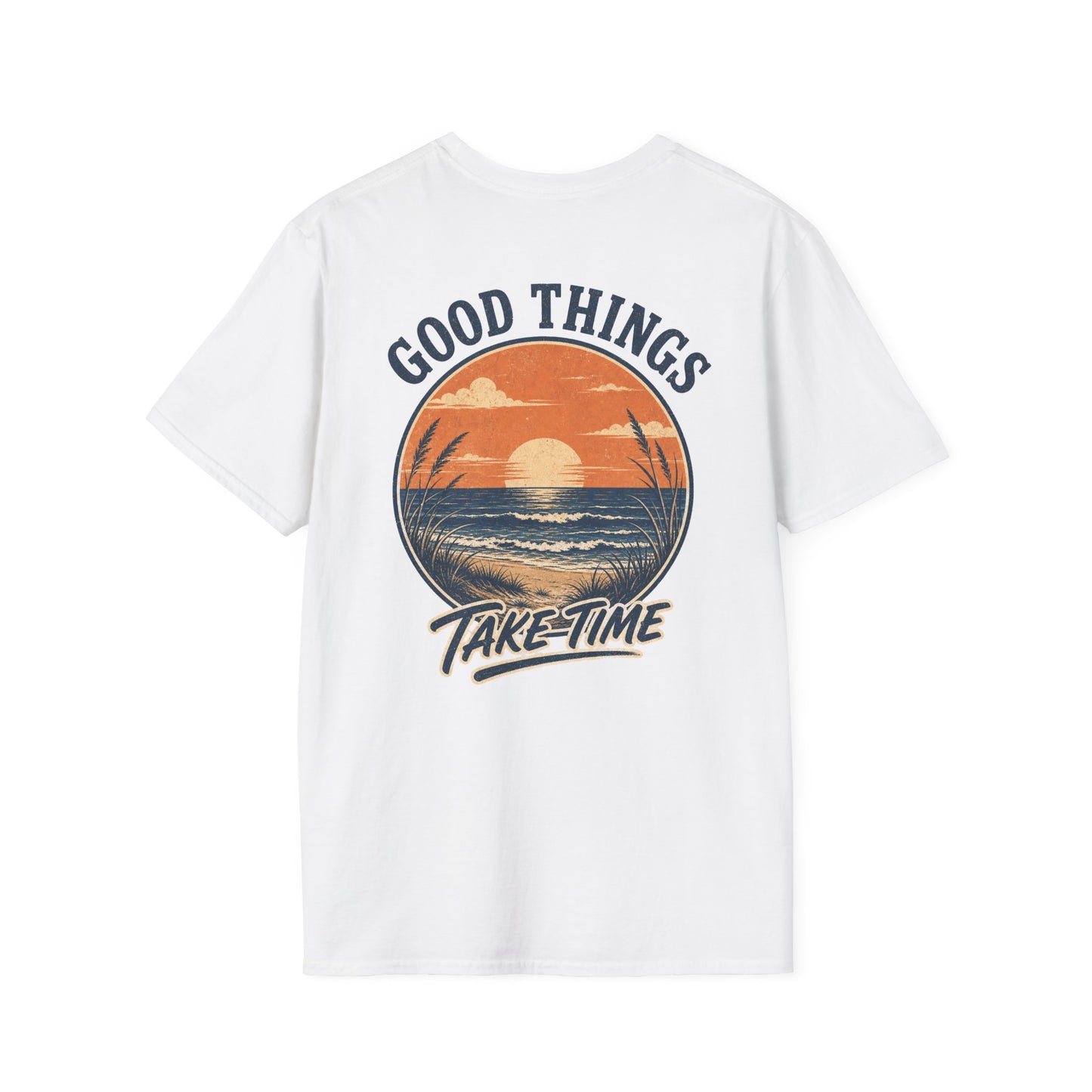 Good Things Take Time Sunset T‑Shirt