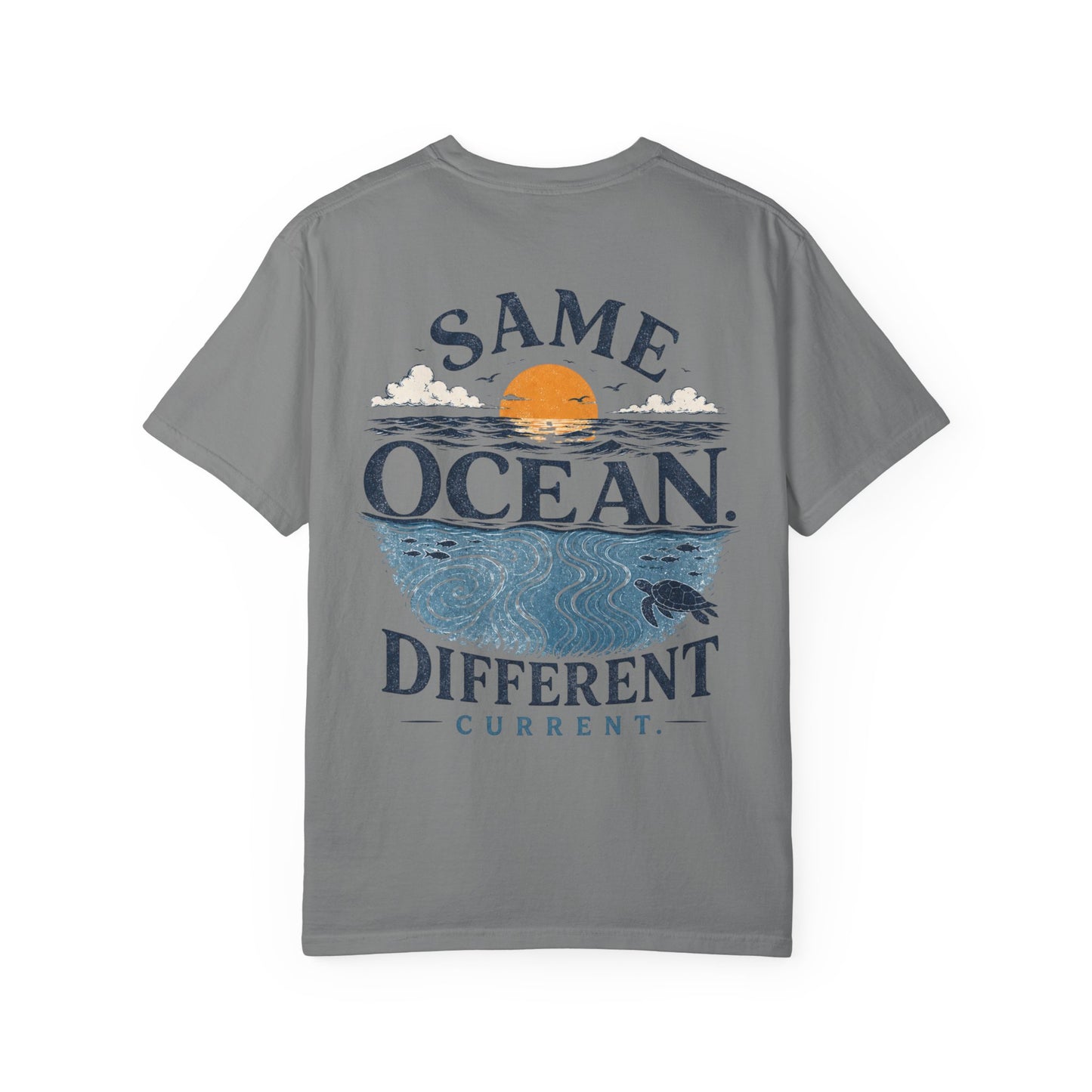 Same Ocean Different Current T-Shirt — Being Neurodivergent Graphic Tee