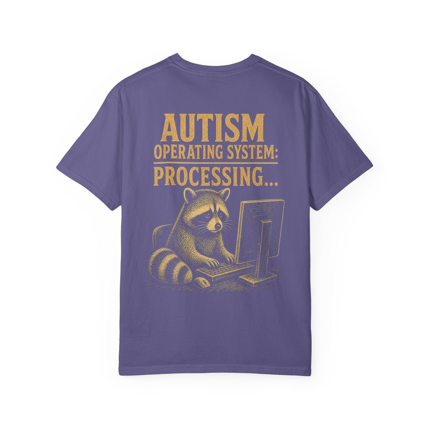 Autism Operating System T-Shirt — 'Processing...' Raccoon Graphic Tee