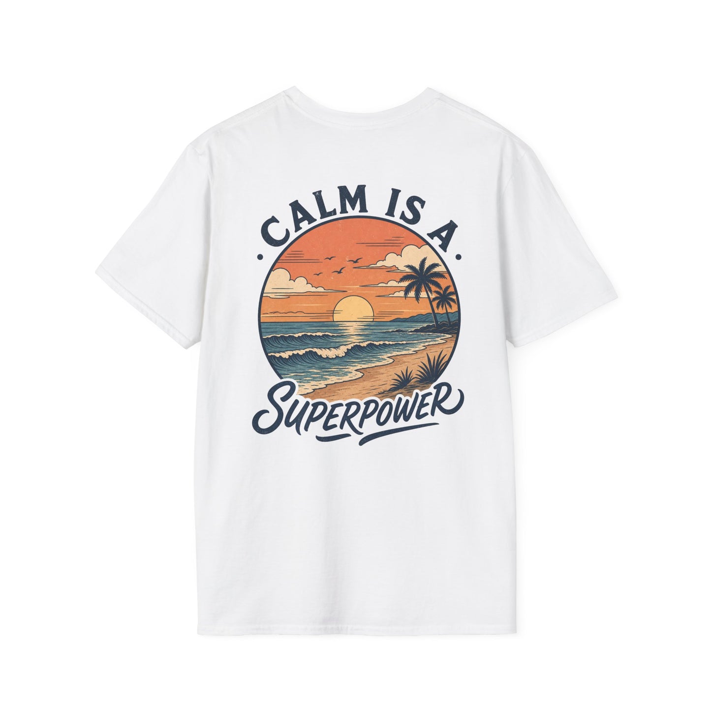 Calm Is A Superpower Graphic Tee