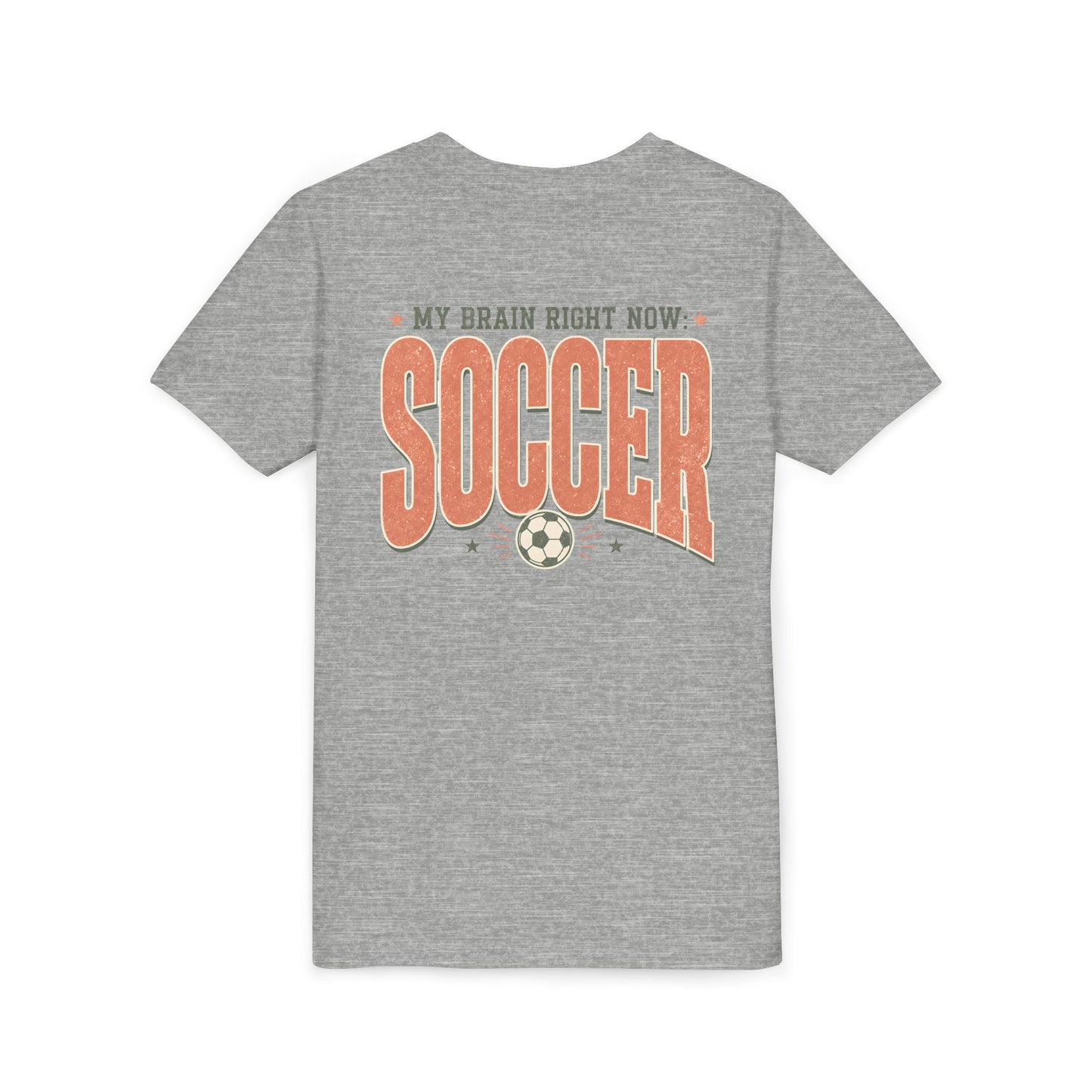 Youth Soccer Tee - “My Brain Right Now: SOCCER” Kids Short Sleeve Shirt
