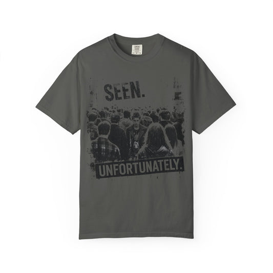 Seen Unfortunately T-Shirt — Moody Crowd Graphic Tee