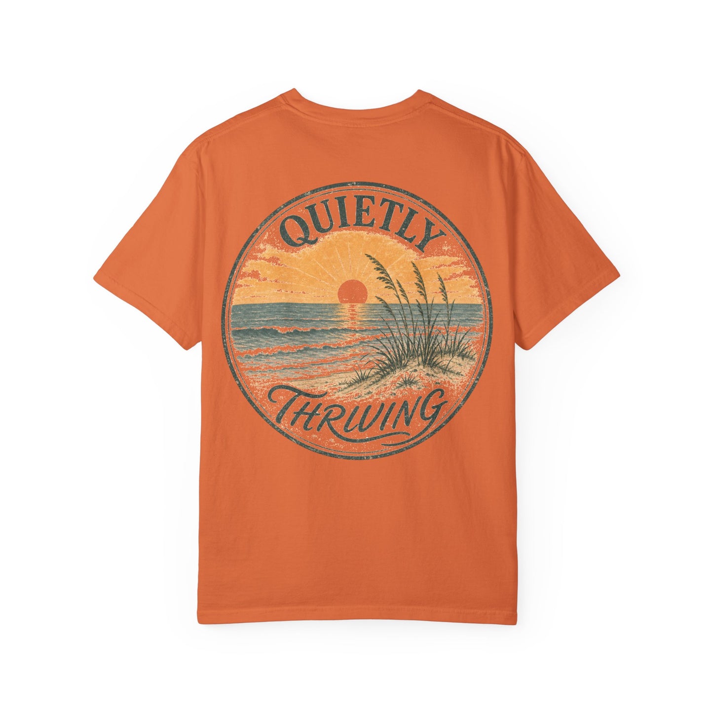 Quietly Thriving Sunset Beach T-Shirt