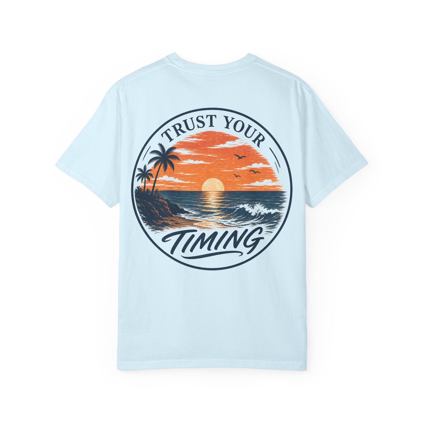 Trust Your Timing Sunset T-Shirt