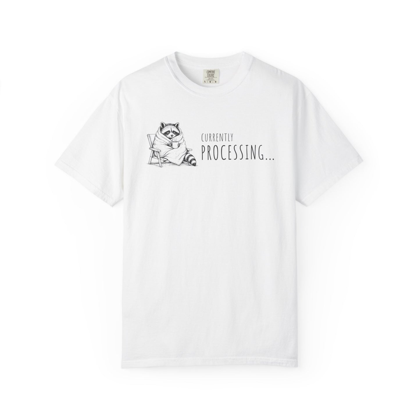 "Currently Processing..." Raccoon Graphic Tee