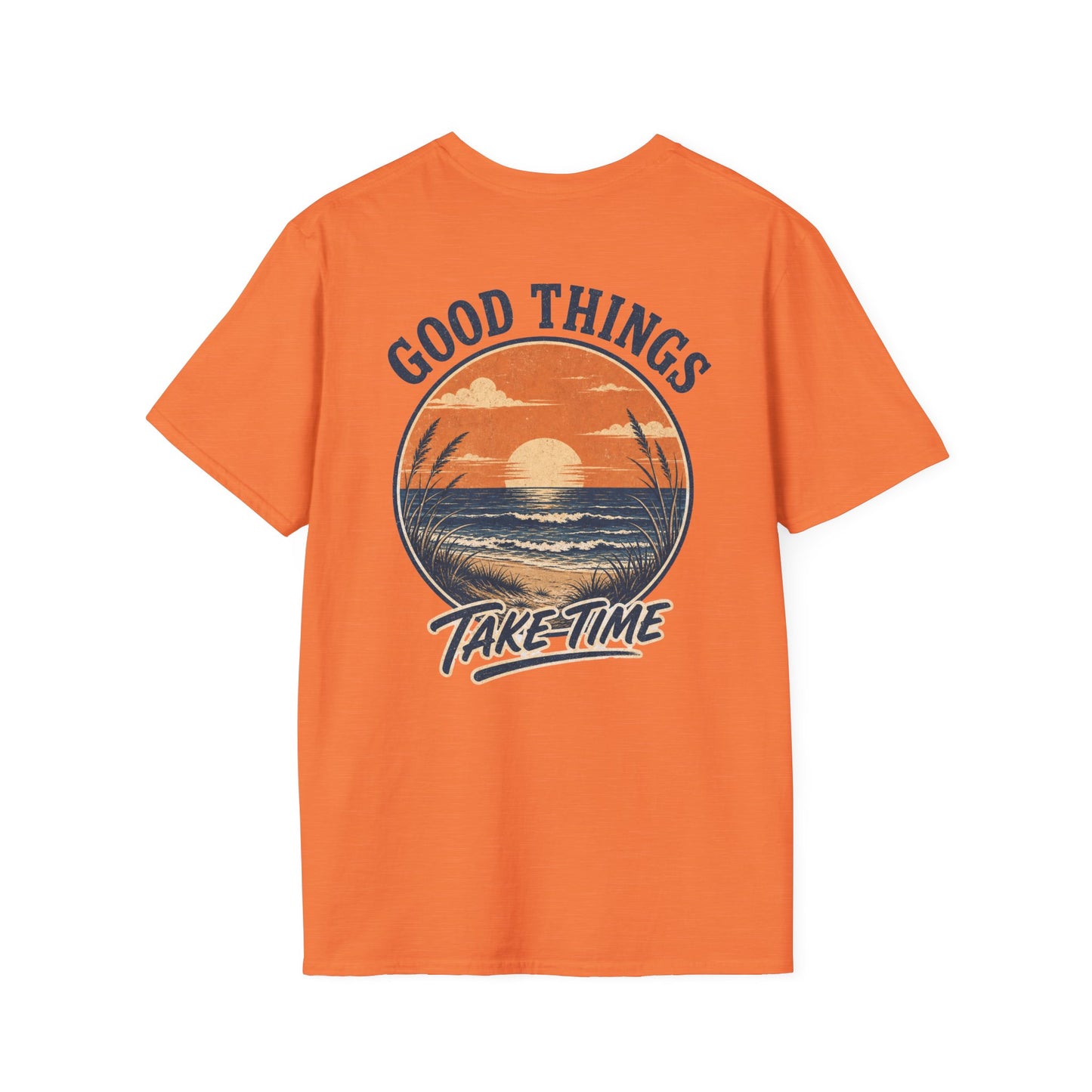 Good Things Take Time Sunset T‑Shirt