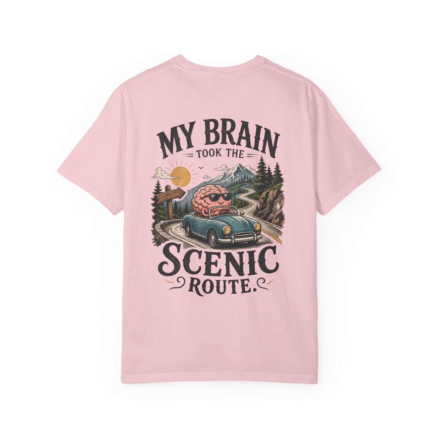 "My Brain Took the Scenic Route" ADHD Graphic Tee