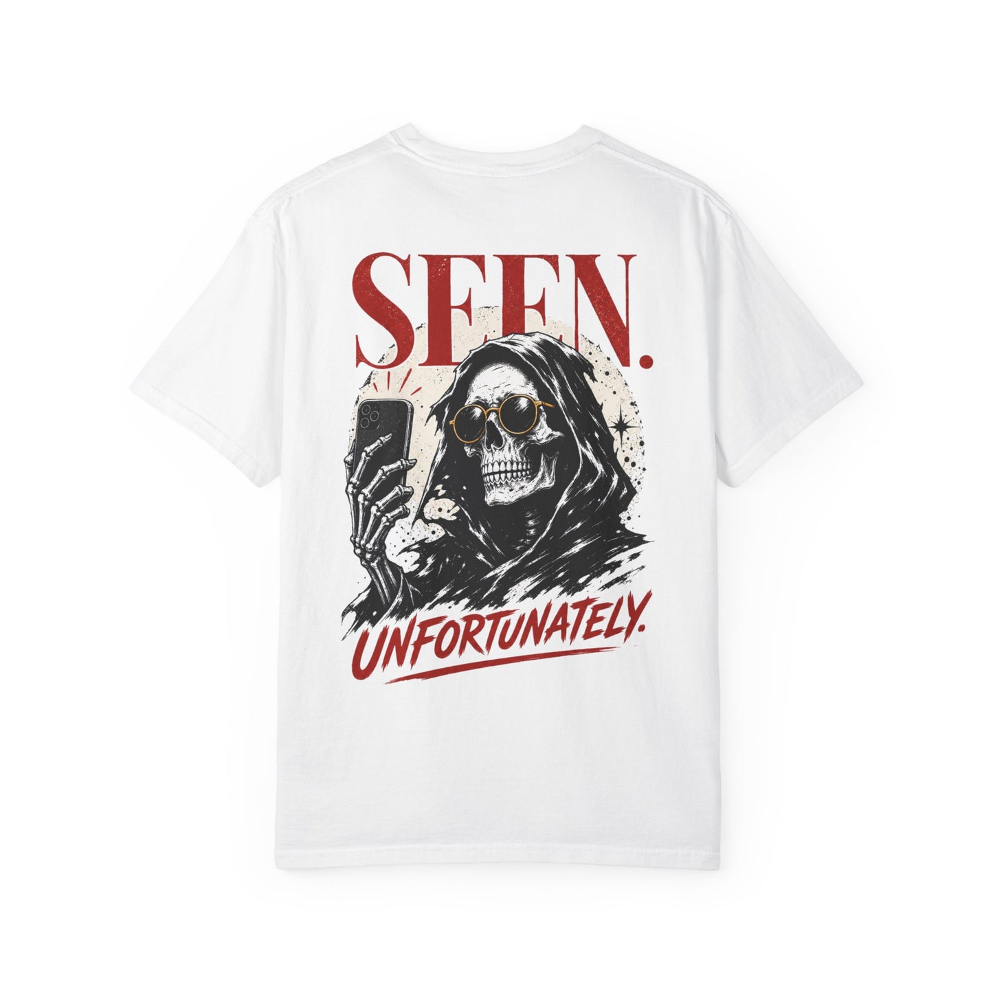"Seen. Unfortunately." Skull Selfie Graphic T-Shirt