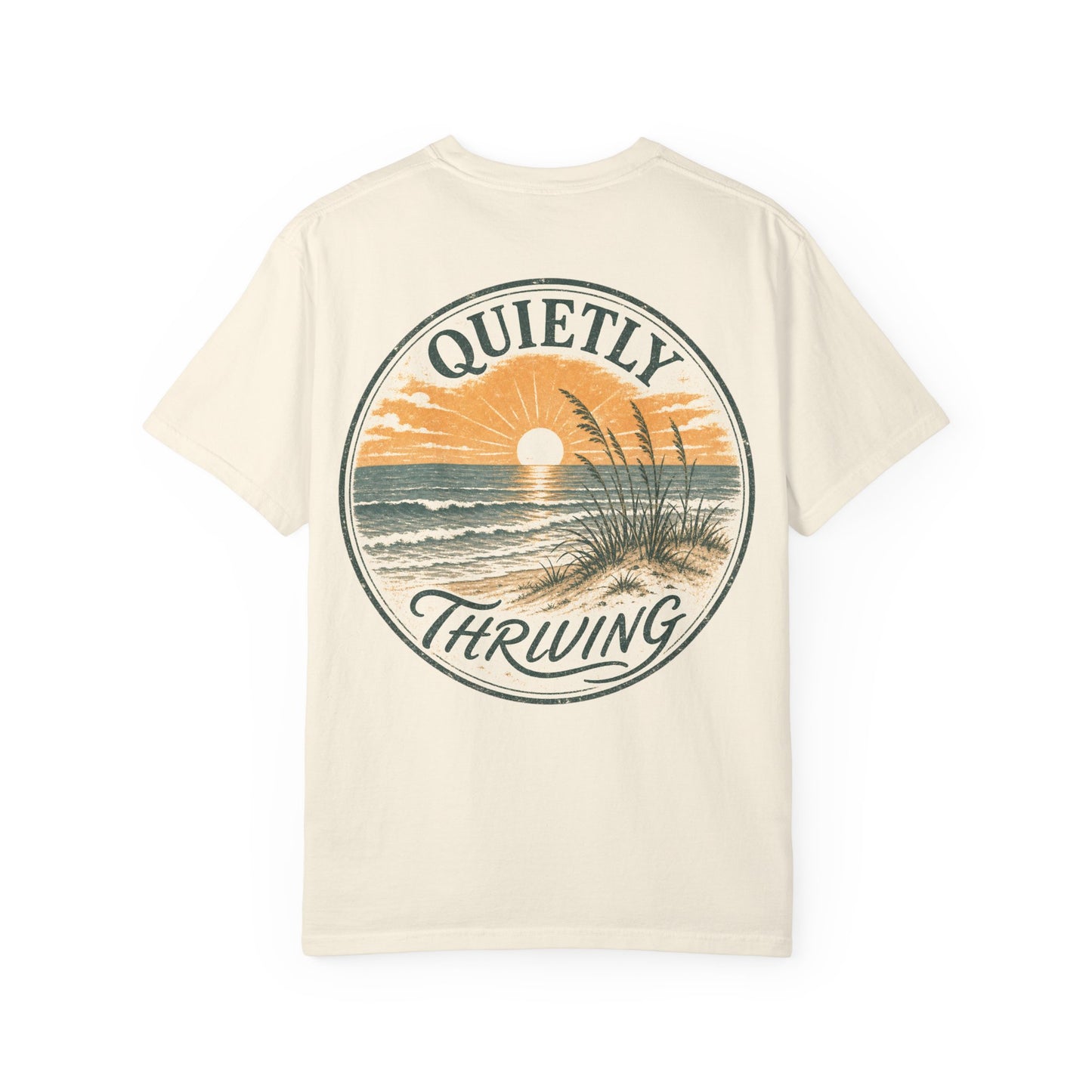 Quietly Thriving Sunset Beach T-Shirt