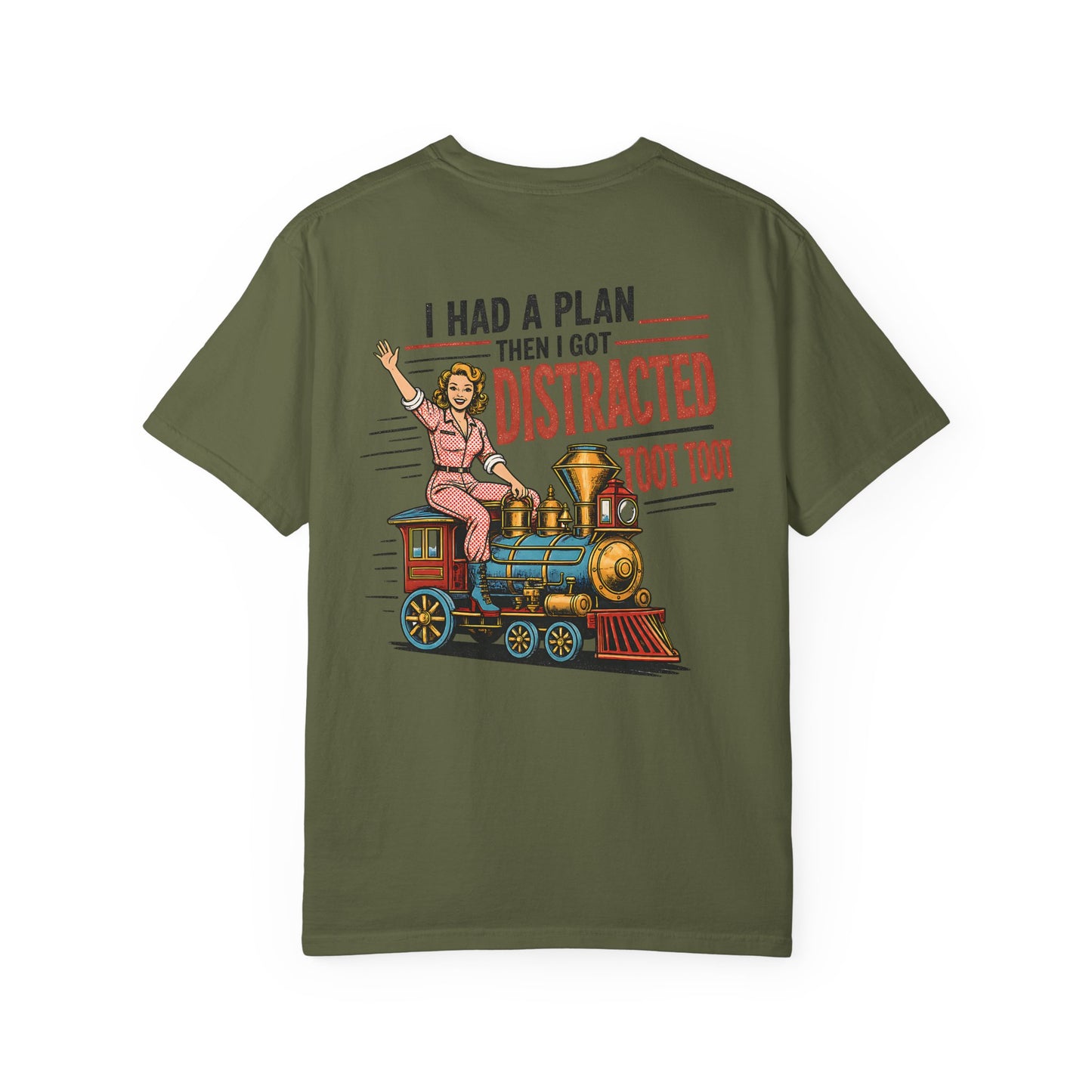 "I Had a Plan Then I Got Distracted Toot Toot" Retro Train Graphic BACK PRINT