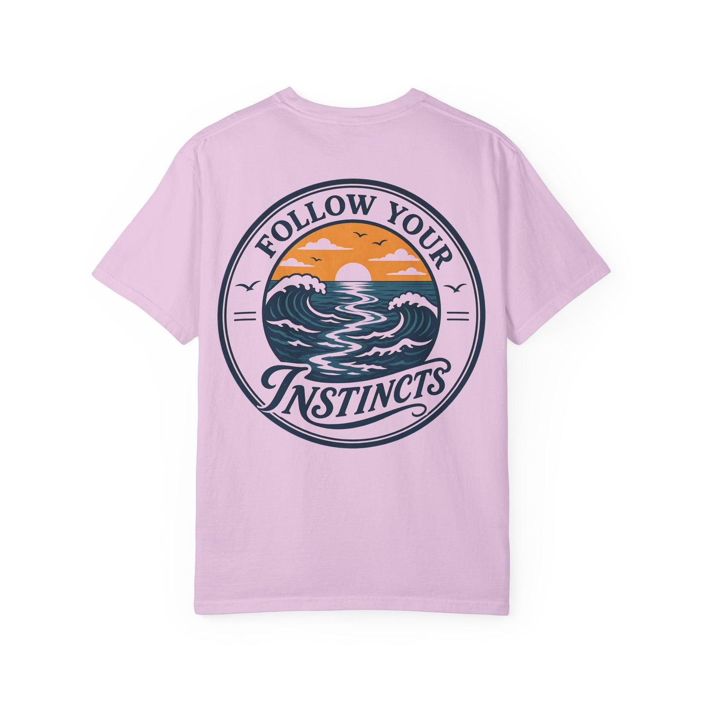 "Follow Your Instincts" Ocean Sunset Graphic Tee Shirt