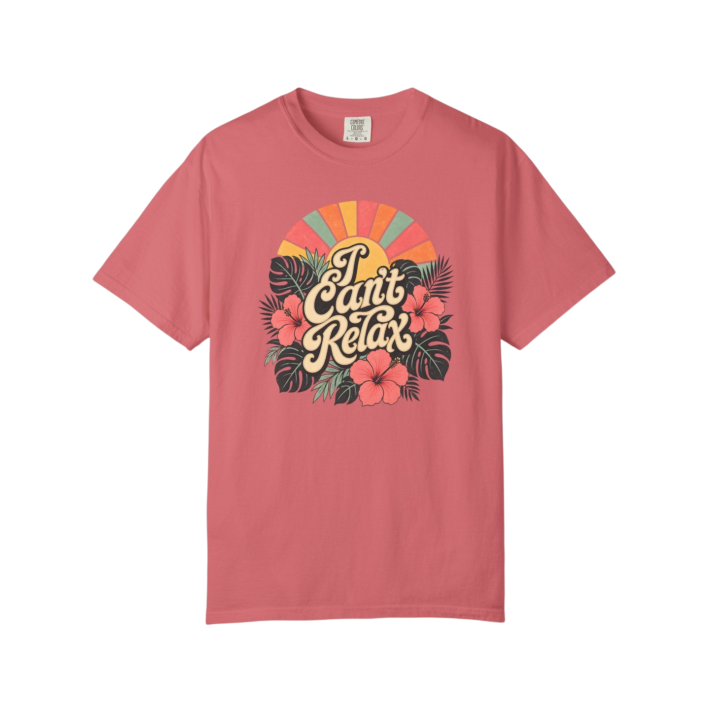 I Can't Relax Retro Floral T-Shirt — ADHD Funny Tropical Sunset Graphic Tee