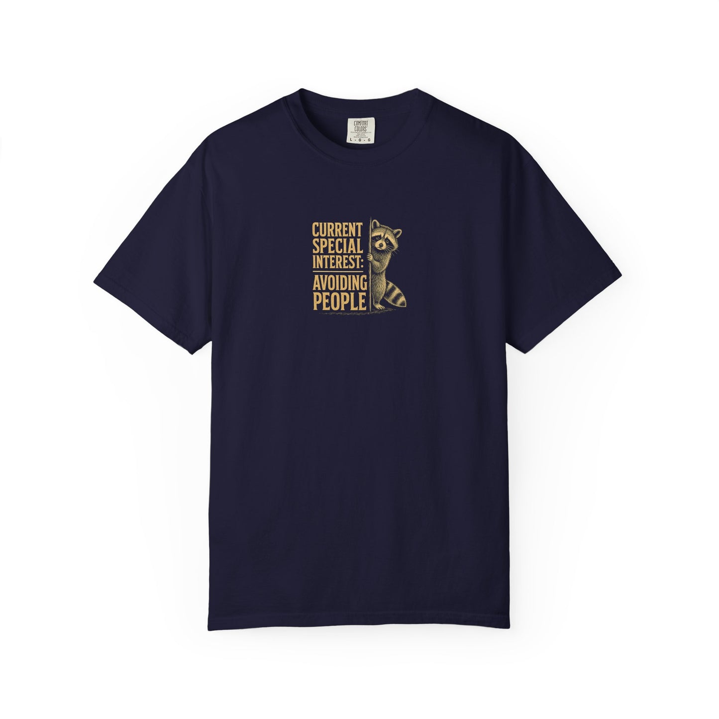 Avoiding People T-Shirt — Funny Introvert Raccoon Graphic Tee