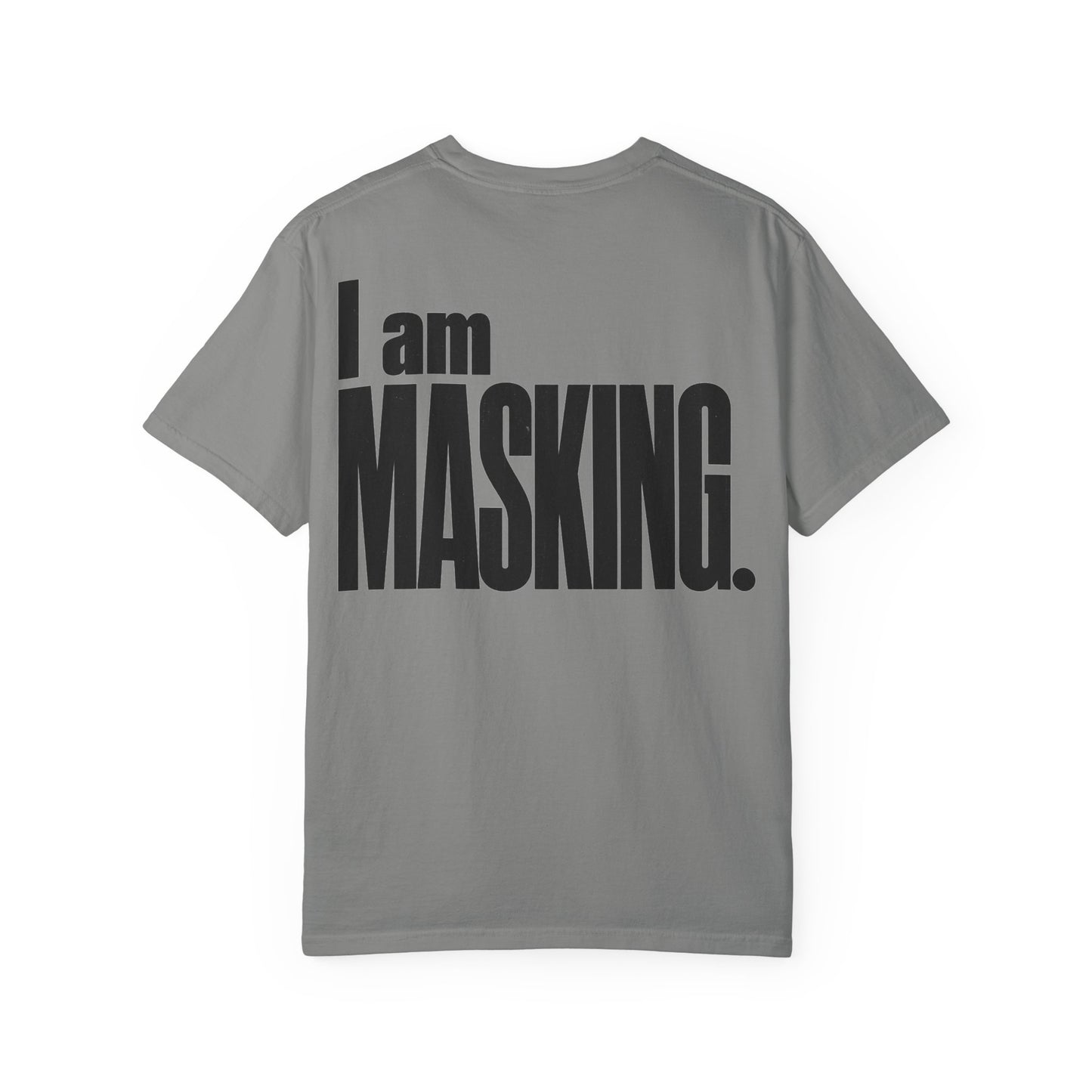 I Am MASKING Back Print Shirt – Neurodivergent Streetwear Tee image 19