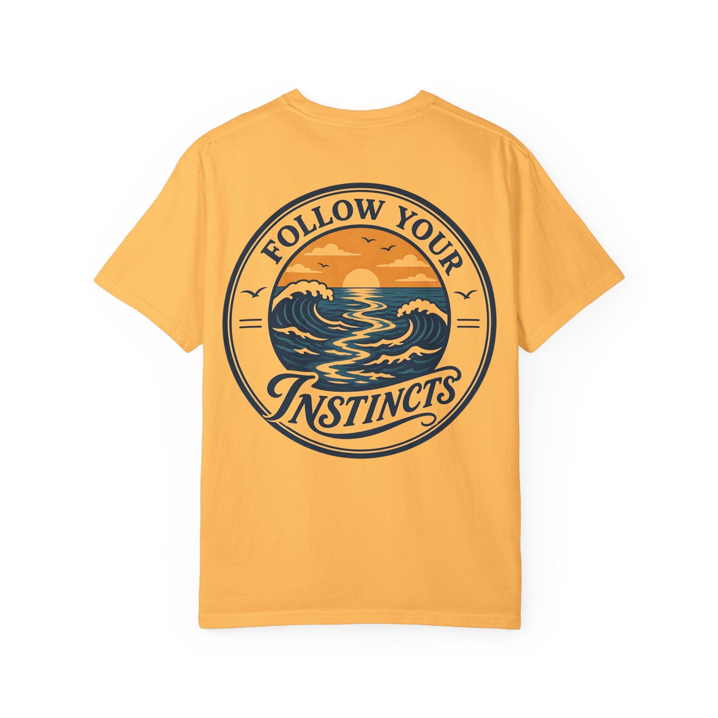"Follow Your Instincts" Ocean Sunset Graphic Tee Shirt