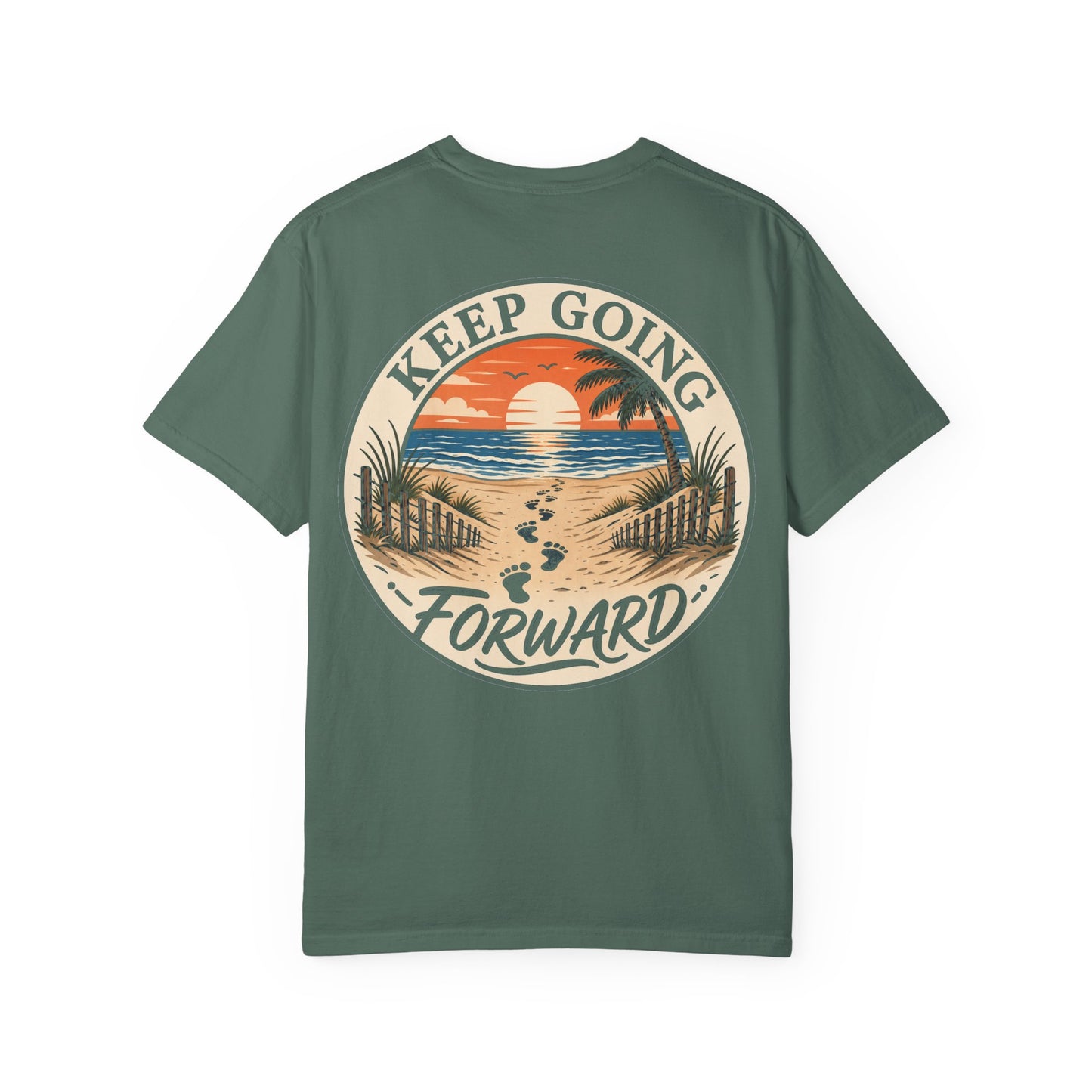 Keep Going Forward Sunset Beach T-Shirt