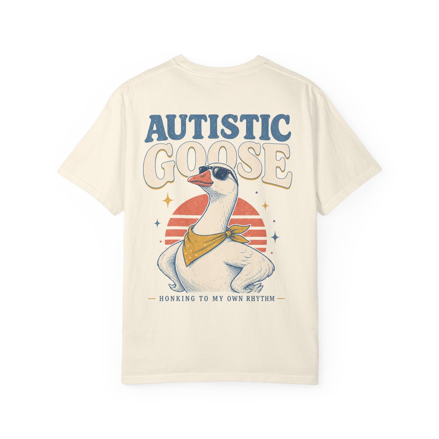 Autistic Silly Goose T-Shirt —BACK PRINT- Retro Silly Goose Design, “Working to My Own Rhythm” Autism Pride Tee