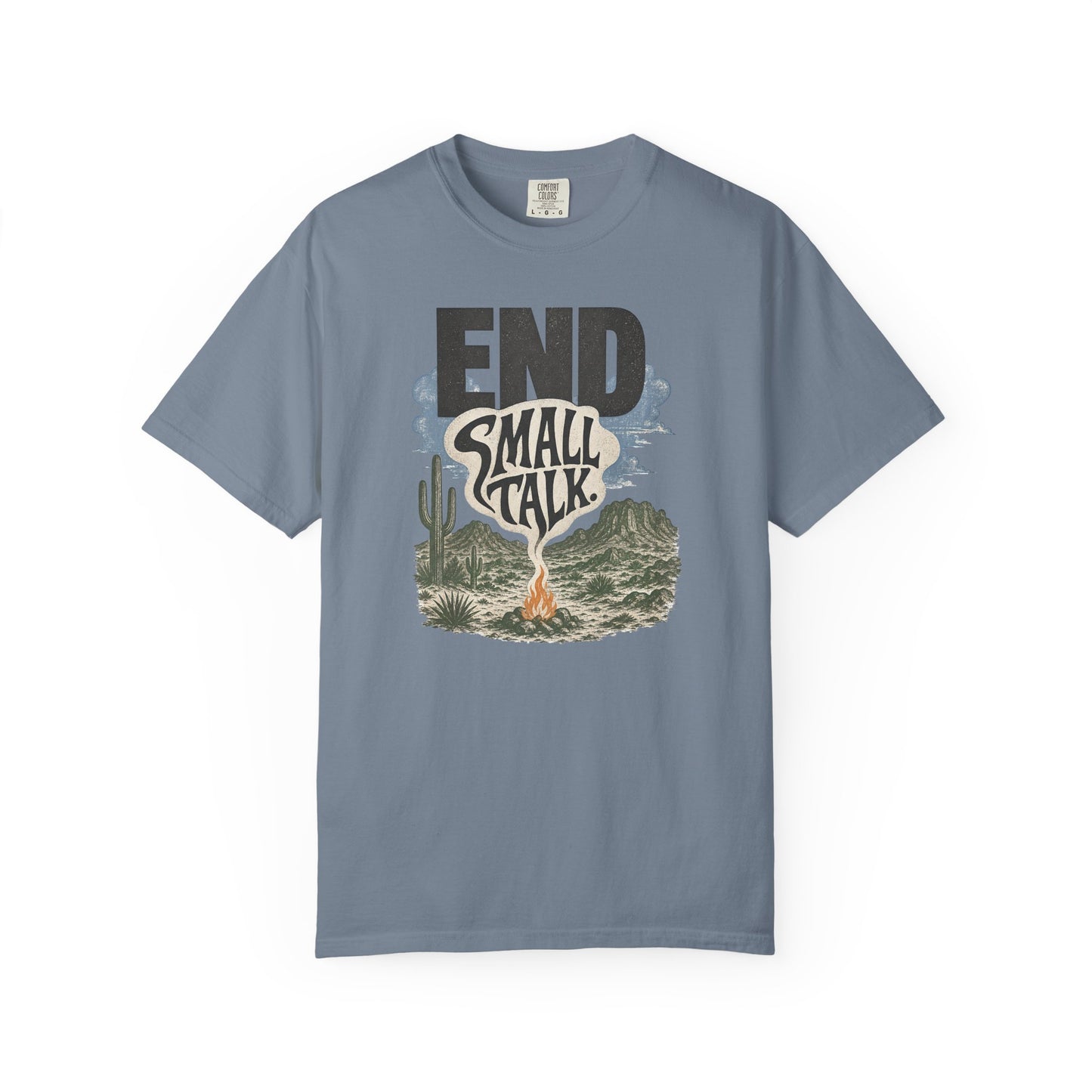 End Small Talk T‑Shirt — Campfire Desert Graphic Tee for Introverts
