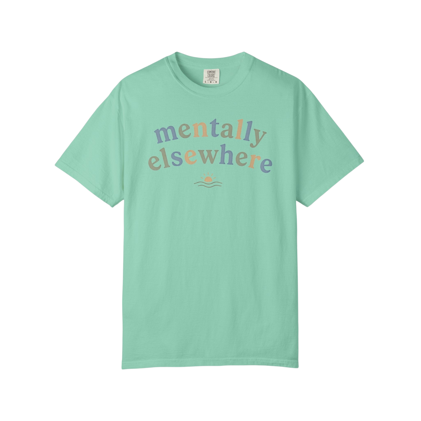 Mentally Elsewhere T-Shirt — Relaxed Vacation Vibe Tee