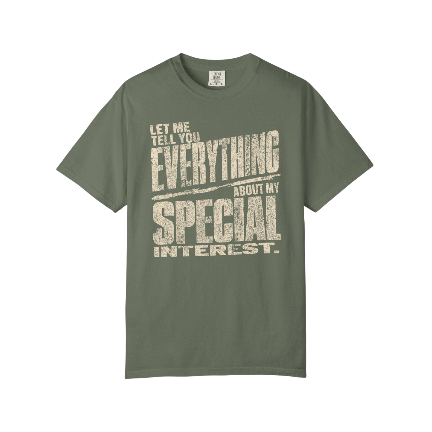 "Let Me Tell You Everything About My Special Interest" Neurodivergent Autism Graphic Tee