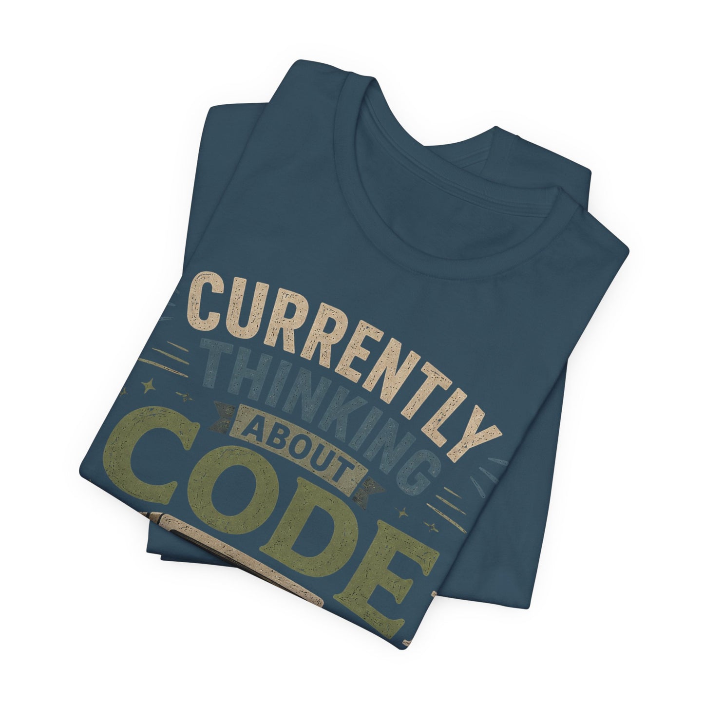 Currently Thinking About Code T-Shirt — Funny Programmer Graphic Tee image 13