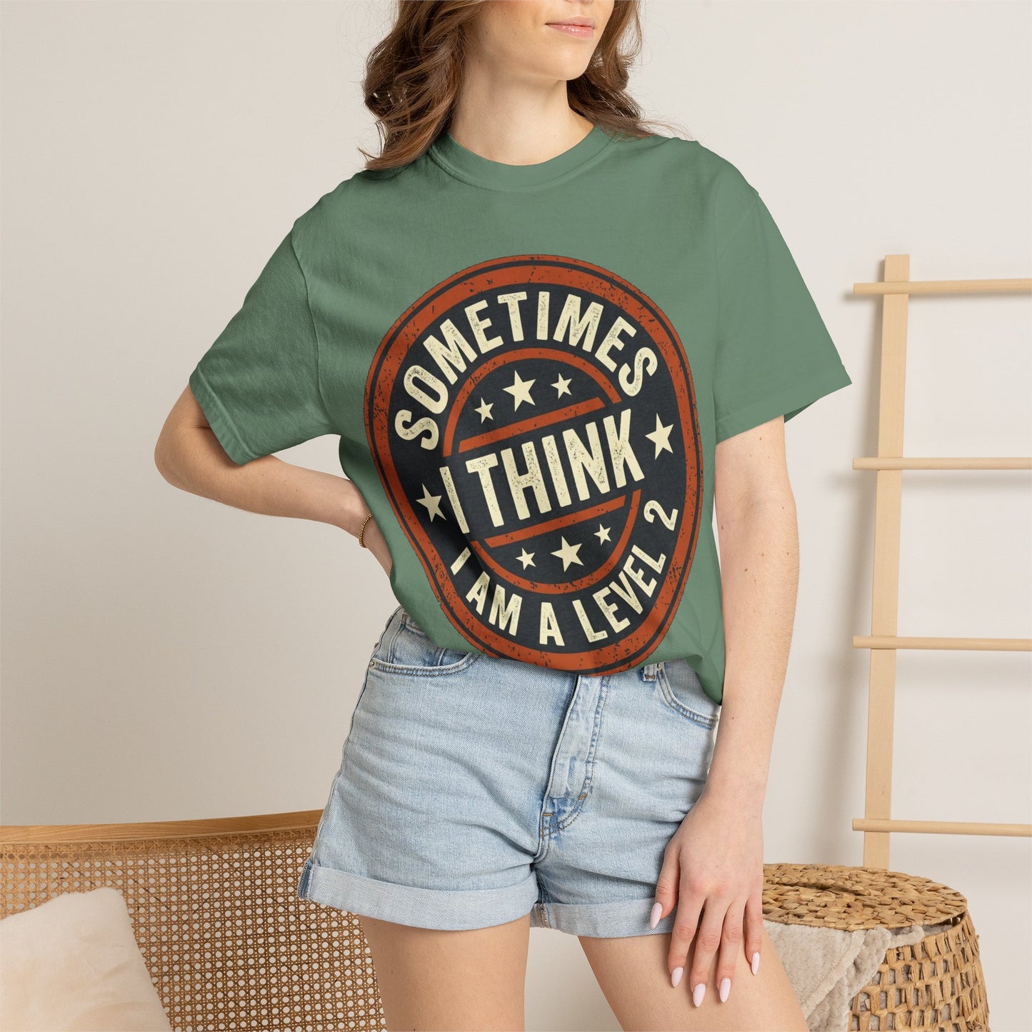 Sometimes I think I Am A Level 2 T-Shirt - Funny Humorous -Spectrum Scale image 23