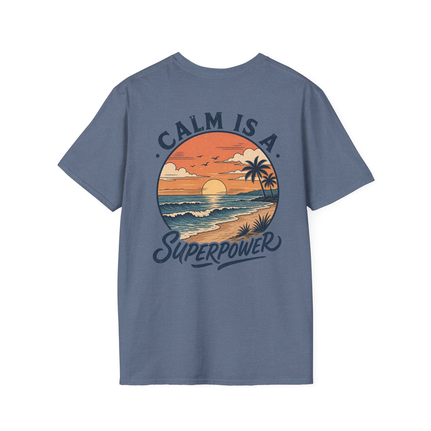 Calm Is A Superpower Graphic Tee