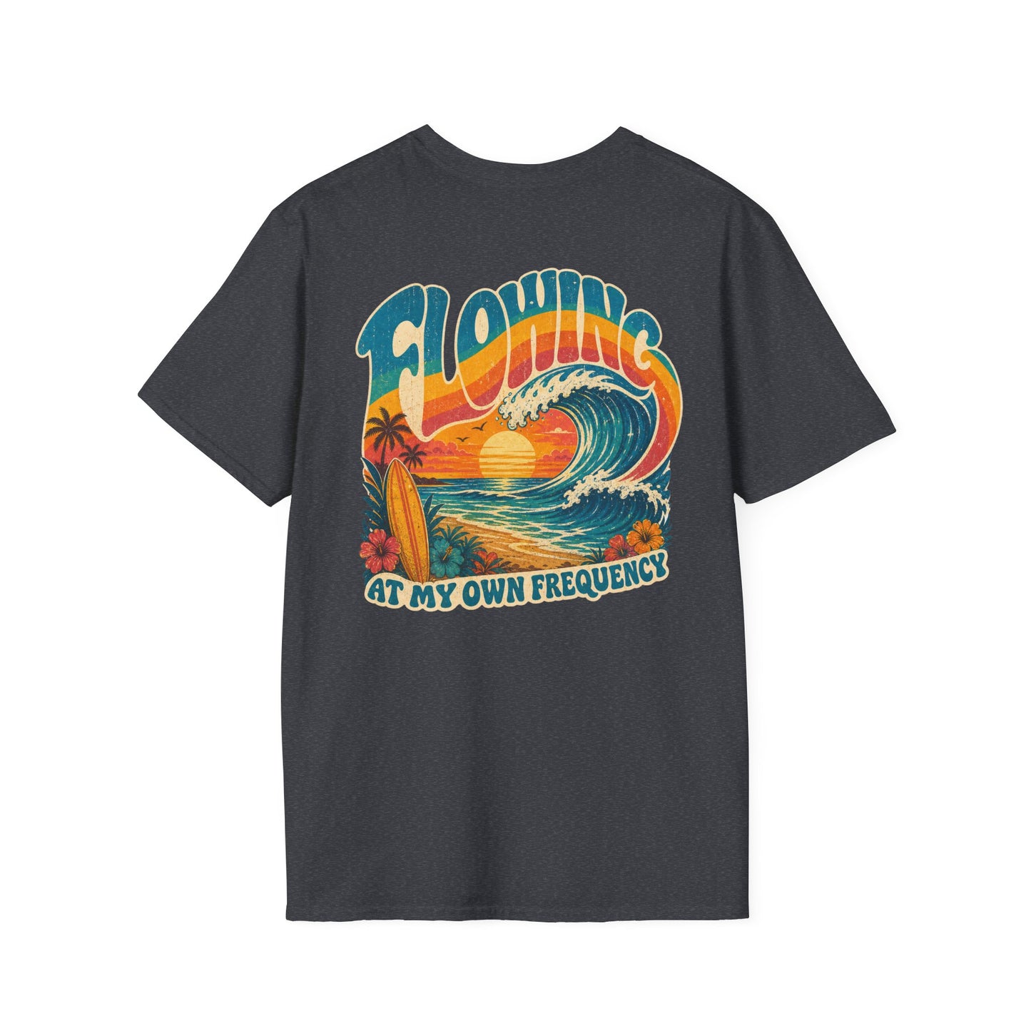 "Flowing At My Own Frequency" Groovy 70s Surfboard Beach Sunset Graphic T-Shirt