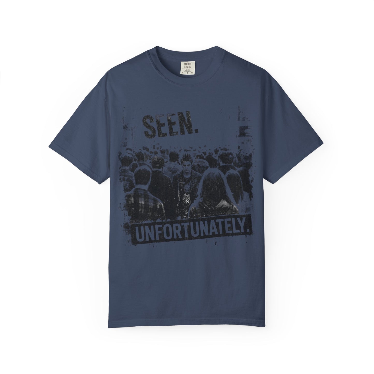 Seen Unfortunately T-Shirt — Moody Crowd Graphic Tee