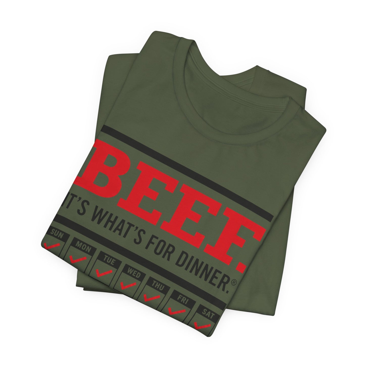 Beef It’s What’s for Dinner every day of the week - Seeking Routine - AuDHD - T‑Shirt image 10