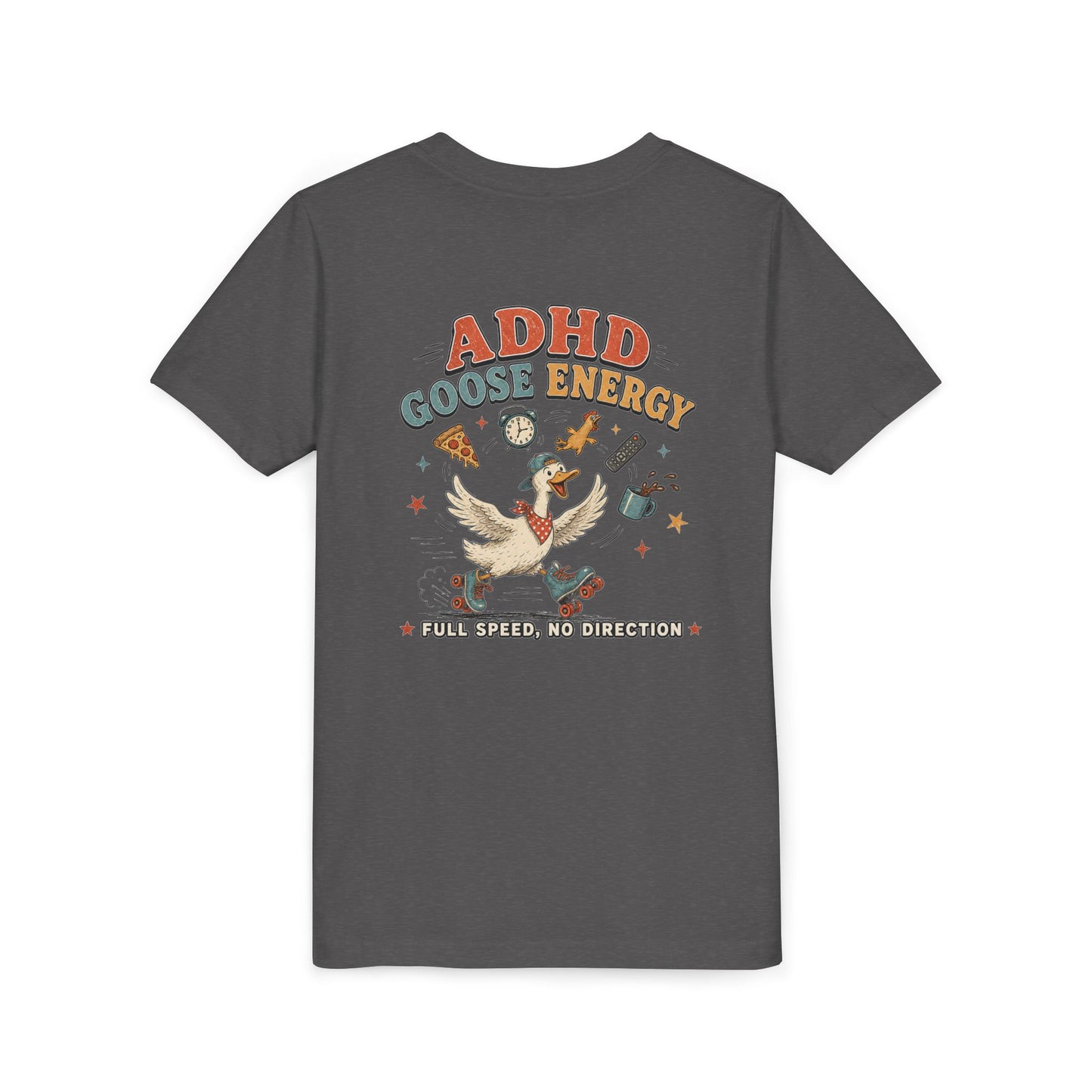 ADHD Silly Goose Energy Youth Tee — 'Full Speed, No Direction' Graphic Kids T‑Shirt BACK PRINT