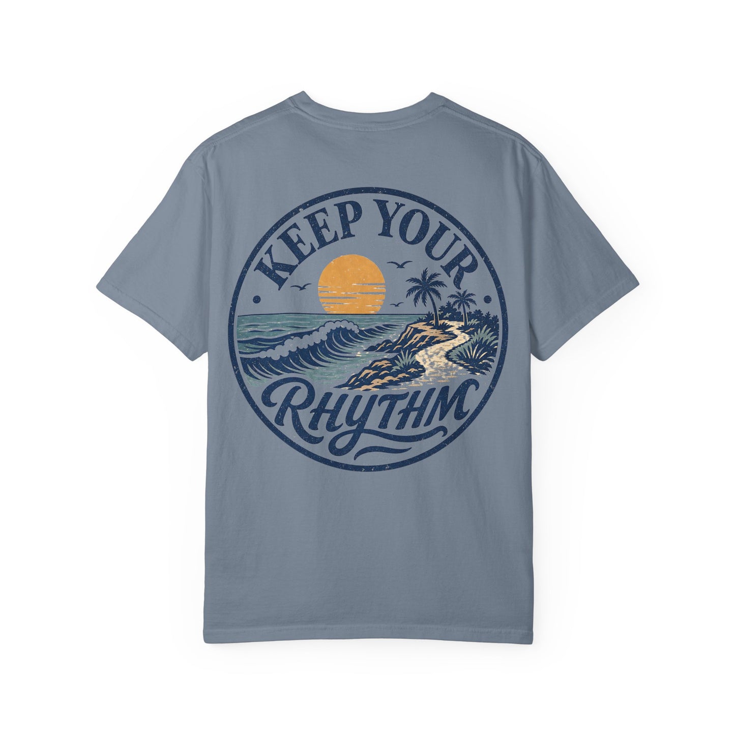 Keep Your Rhythm Beach T-Shirt