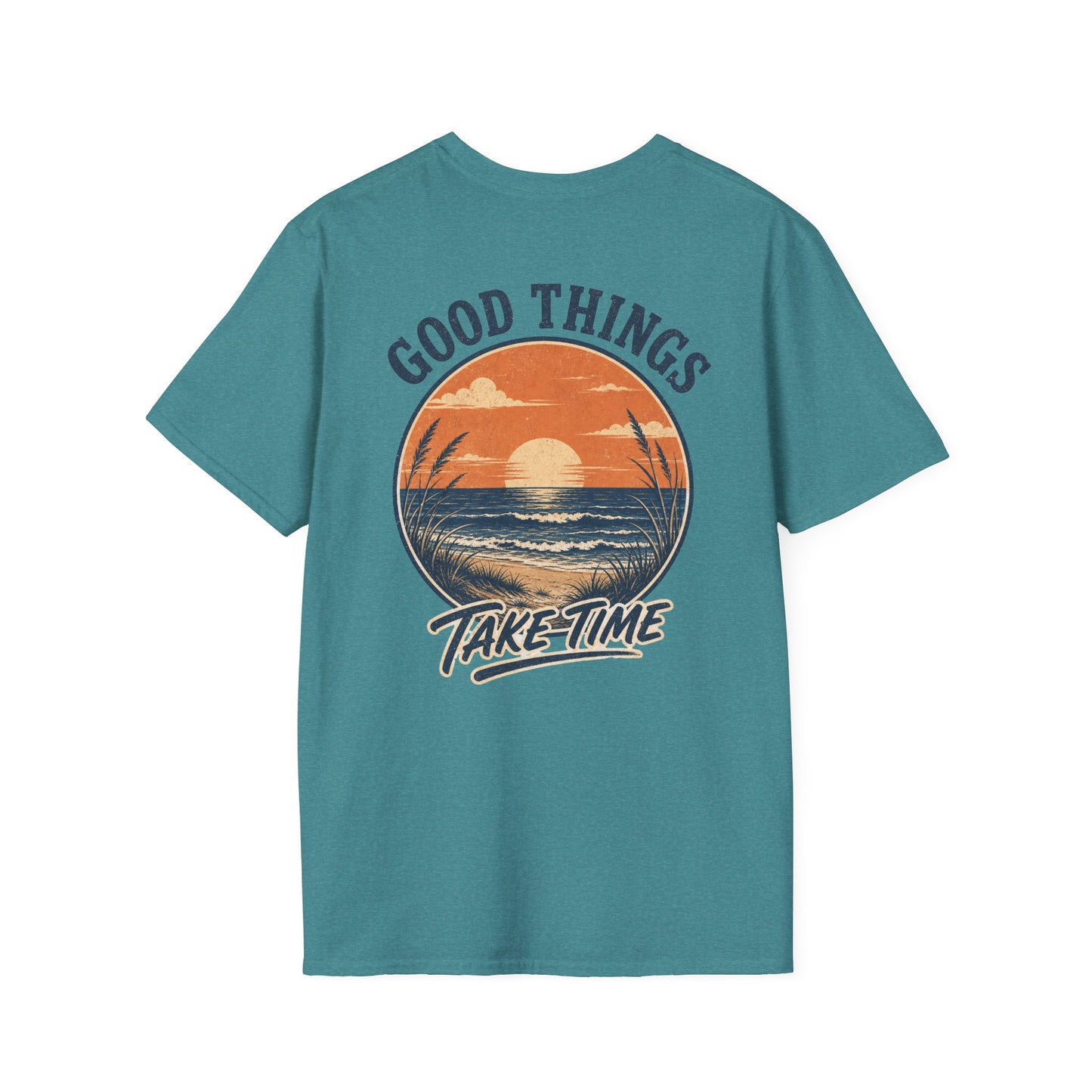 Good Things Take Time Sunset T‑Shirt