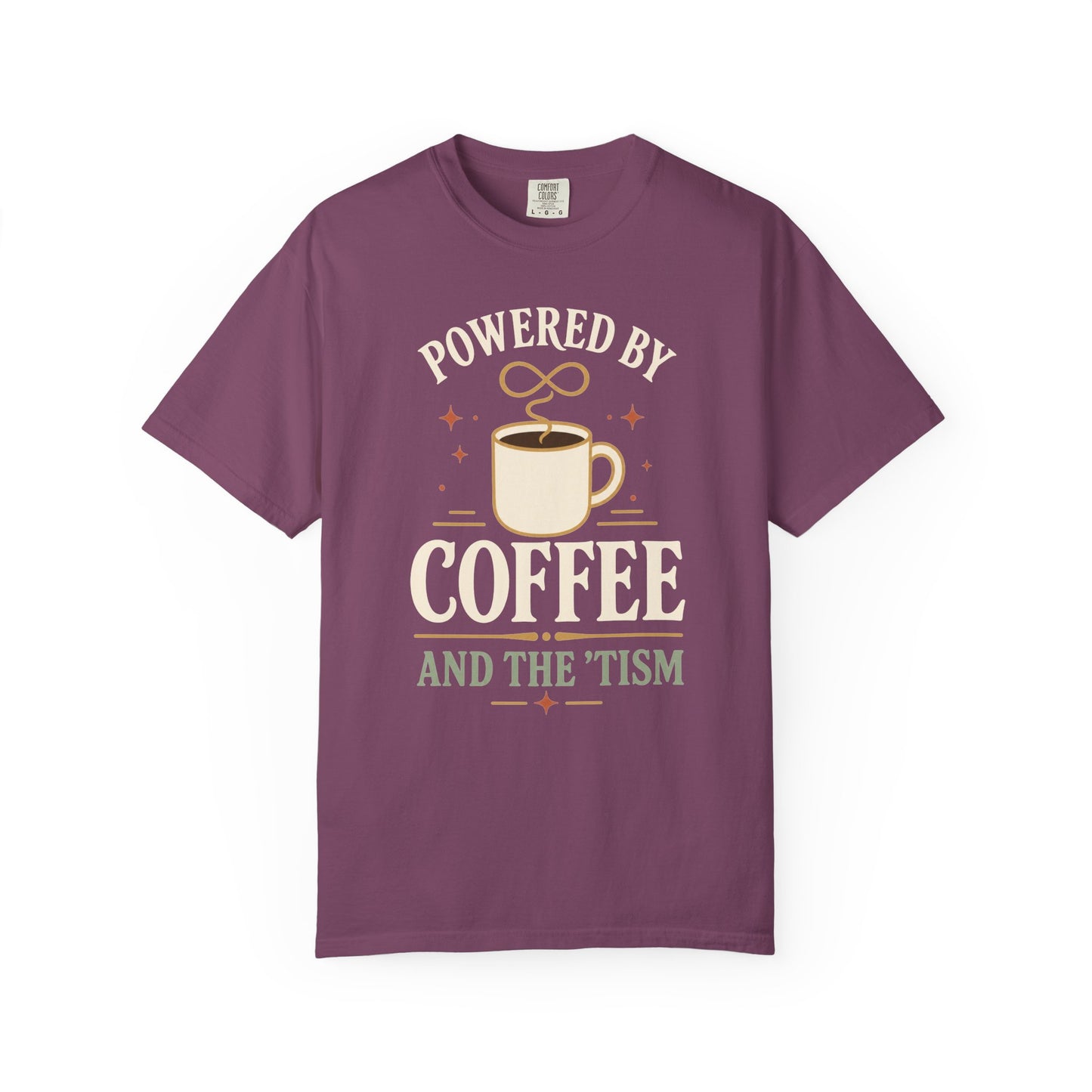 "Powered by Coffee and the 'Tism" Coffee T-Shirt — Vintage Coffee Lover Tee