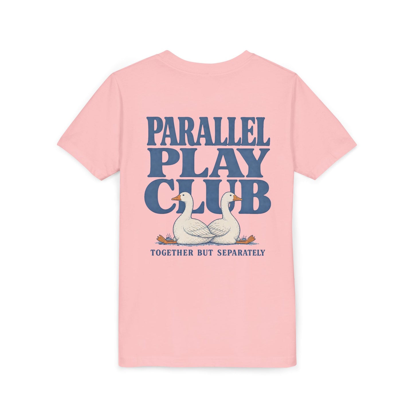 Parallel Play Club Silly Goose Youth Tee — "Together But Separately" Kids Short Sleeve Shirt BACK PRINT