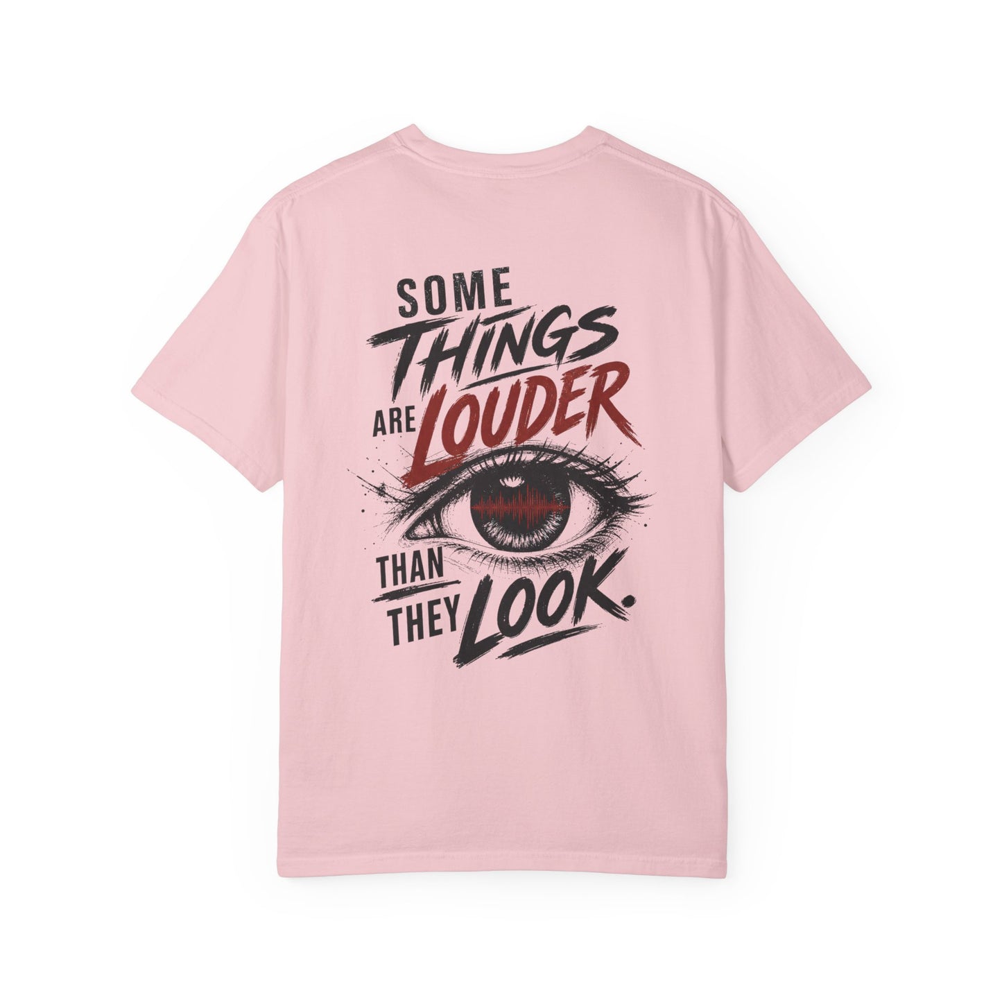 “Some Things Are Louder Than They Look” Graphic Tee Sensory Processing