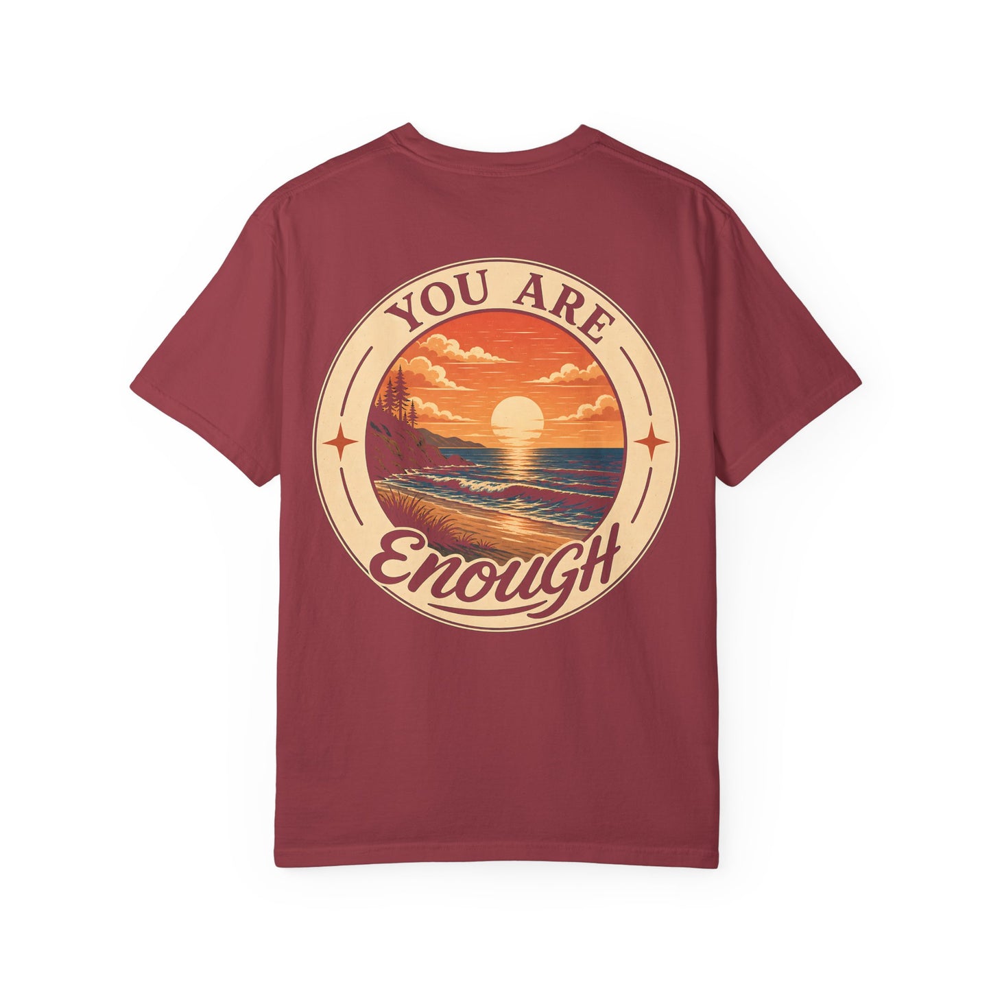 You Are Enough Sunset Tee
