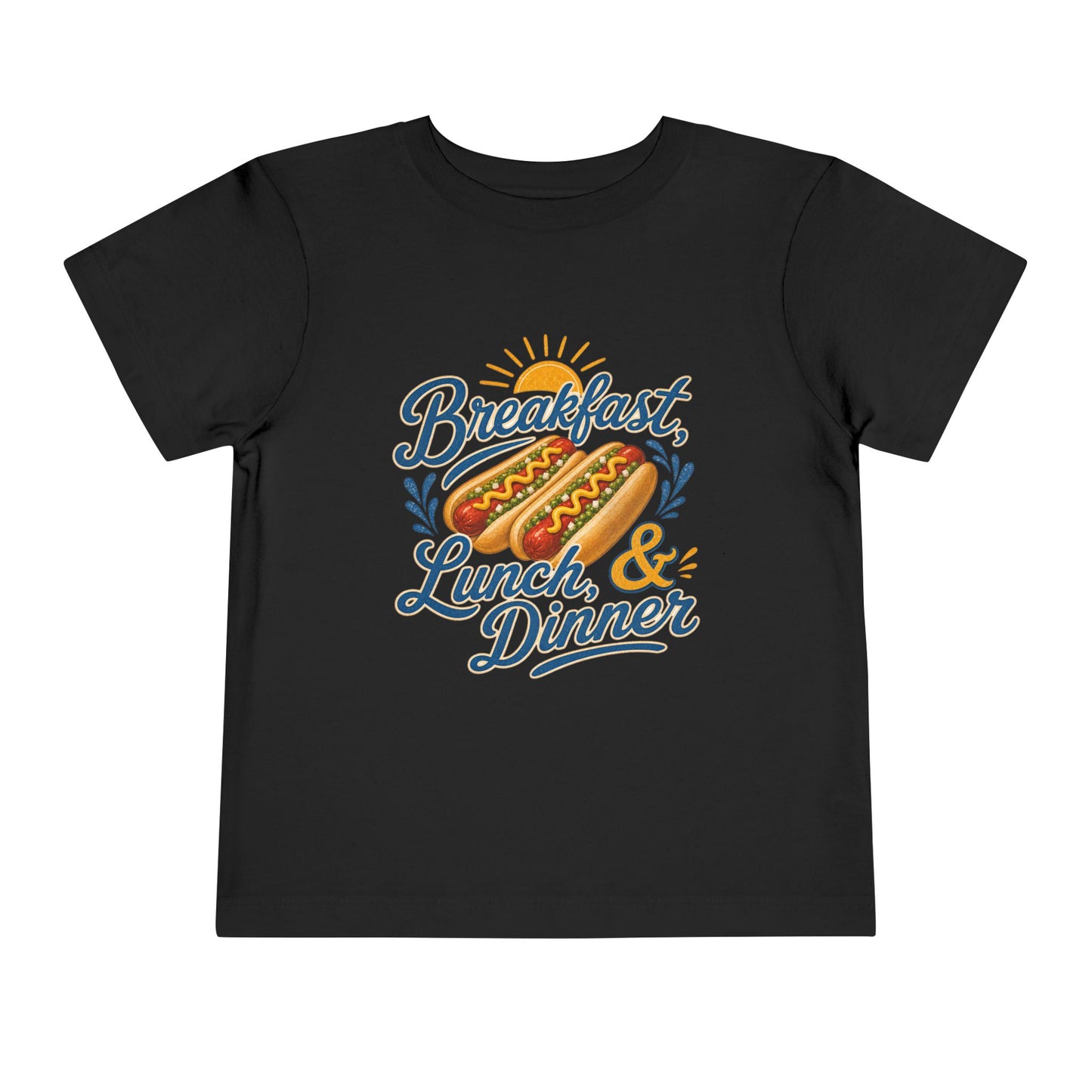 "Breakfast, Lunch & Dinner" Hot Dog Kids T‑Shirt Toddler Tee —